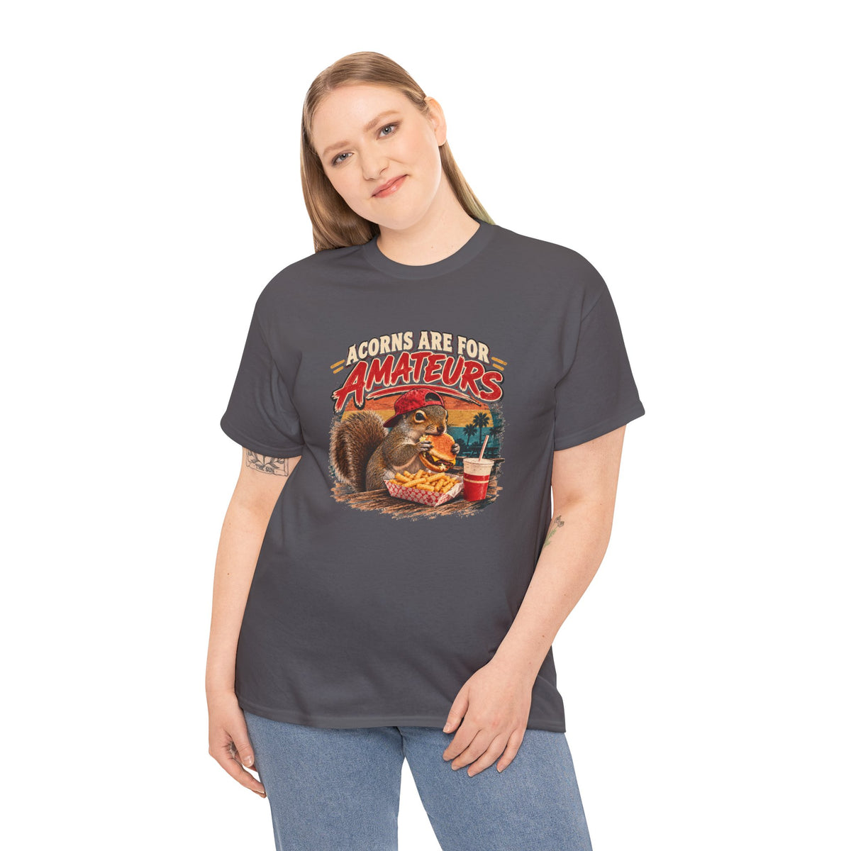 Squirrel T-Shirt "Acorns Are For Amateurs" — Funny Nature Graphic Tee