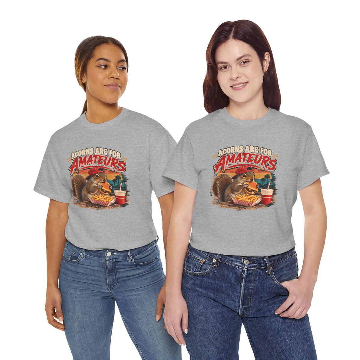 Squirrel T-Shirt "Acorns Are For Amateurs" — Funny Nature Graphic Tee