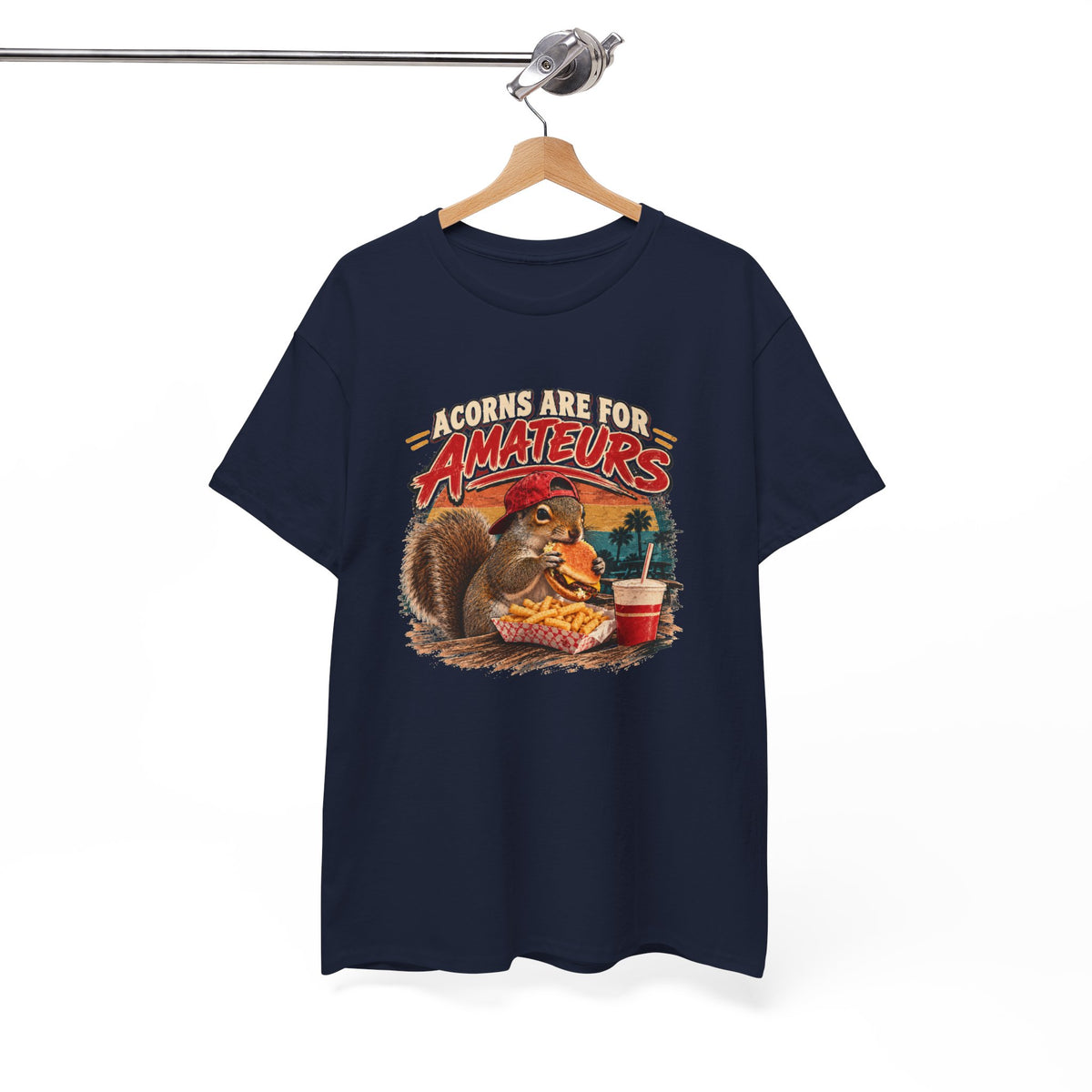 Squirrel T-Shirt "Acorns Are For Amateurs" — Funny Nature Graphic Tee