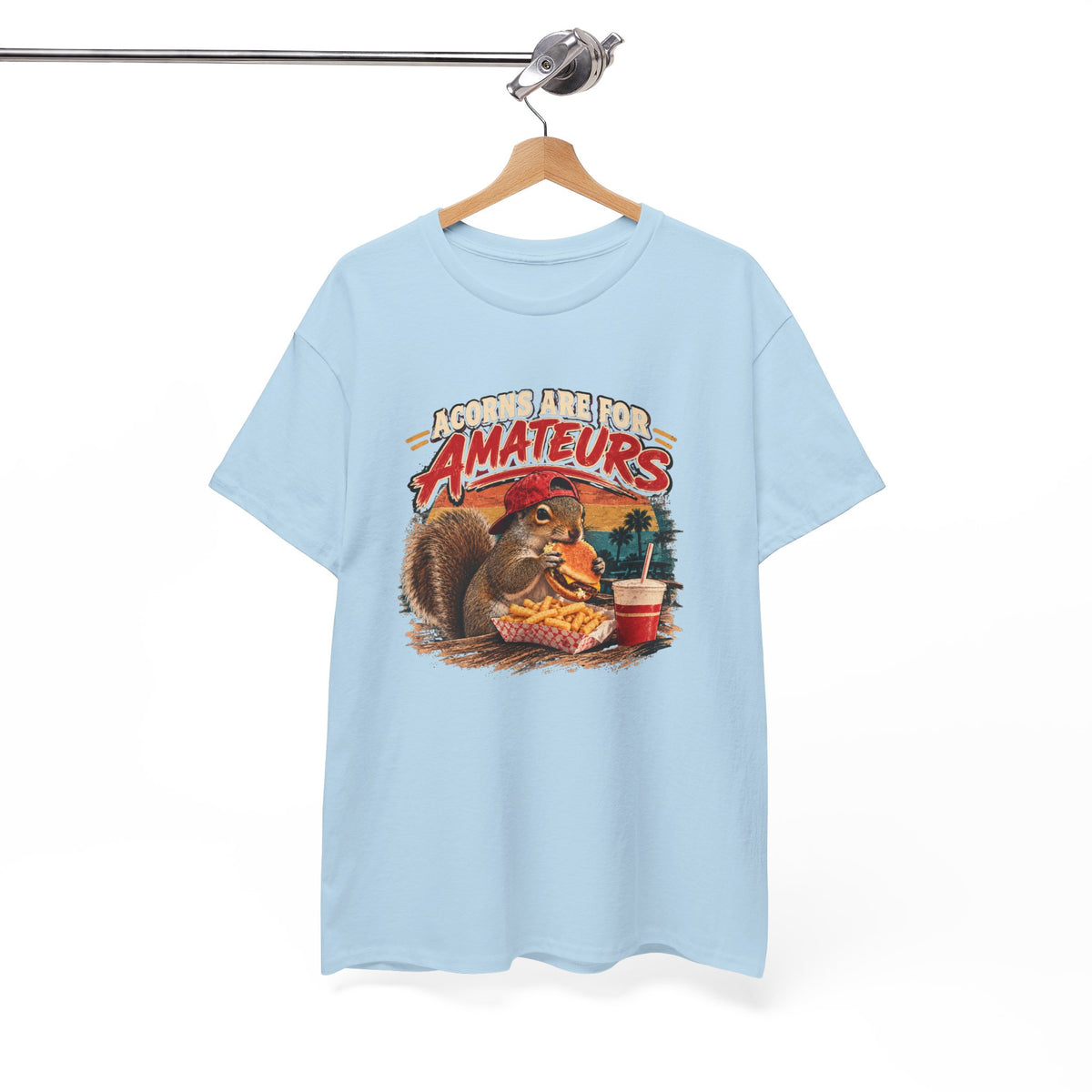 Squirrel T-Shirt "Acorns Are For Amateurs" — Funny Nature Graphic Tee