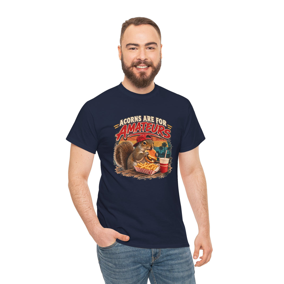 Squirrel T-Shirt "Acorns Are For Amateurs" — Funny Nature Graphic Tee
