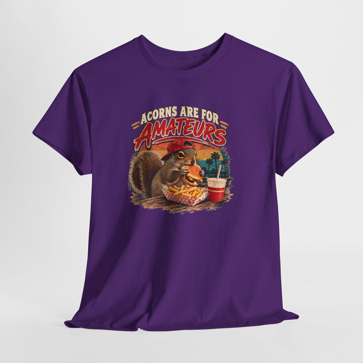 Squirrel T-Shirt "Acorns Are For Amateurs" — Funny Nature Graphic Tee