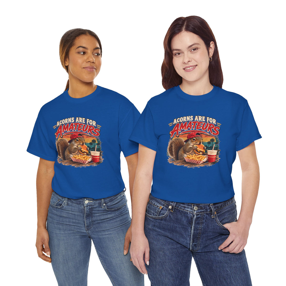 Squirrel T-Shirt "Acorns Are For Amateurs" — Funny Nature Graphic Tee