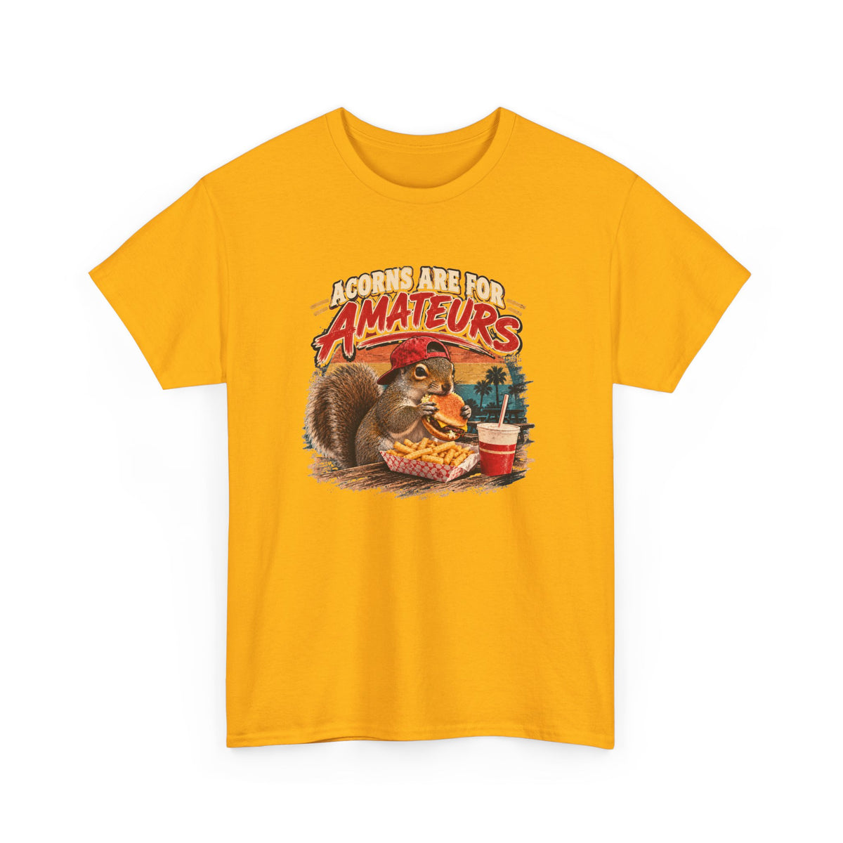 Squirrel T-Shirt "Acorns Are For Amateurs" — Funny Nature Graphic Tee