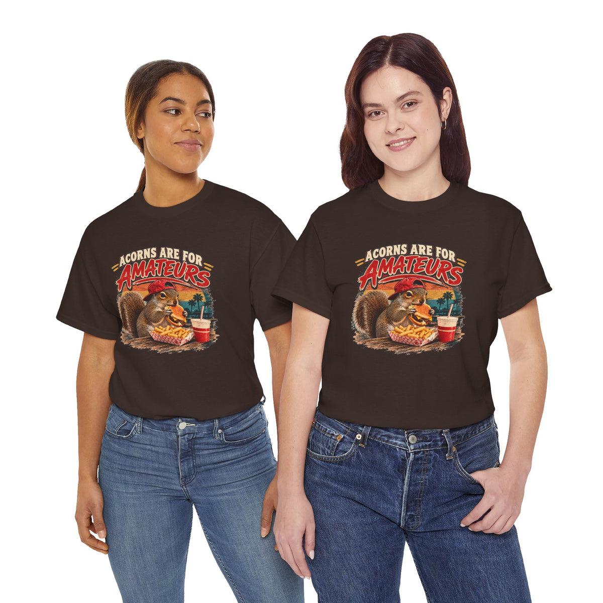 Squirrel T-Shirt "Acorns Are For Amateurs" — Funny Nature Graphic Tee