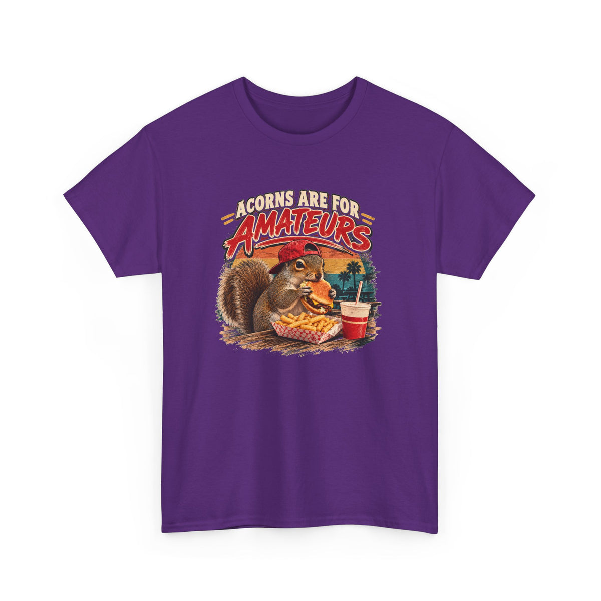Squirrel T-Shirt "Acorns Are For Amateurs" — Funny Nature Graphic Tee
