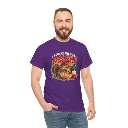Squirrel T-Shirt "Acorns Are For Amateurs" — Funny Nature Graphic Tee