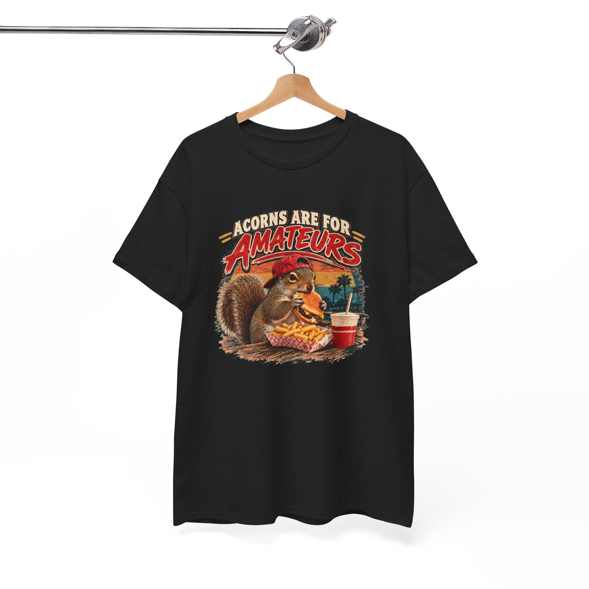 Squirrel T-Shirt "Acorns Are For Amateurs" — Funny Nature Graphic Tee